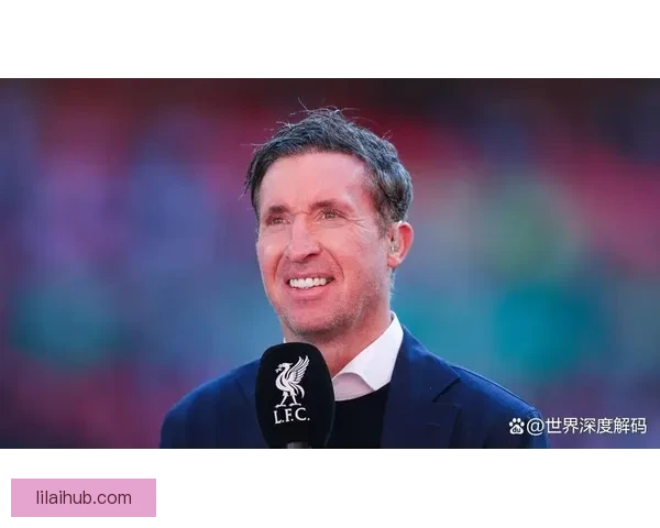 以福勒视角谈利物浦青训应主动培育并招募本地年轻才俊为核心战略